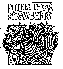 POTEET TEXAS STRAWBERRY