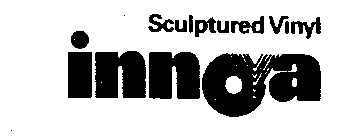 INNOVA SCULPTURED VINYL