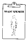 SILENT SPEAKER