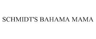 SCHMIDT'S BAHAMA MAMA