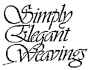 SIMPLY ELEGANT WEAVING