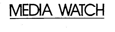 MEDIA WATCH