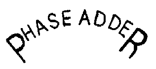 PHASE ADDER