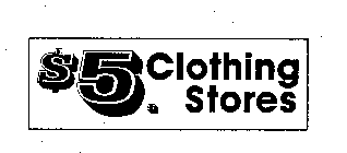 $5. CLOTHING STORES