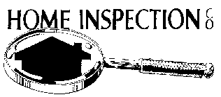 HOME INSPECTION CO