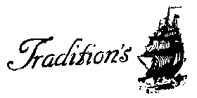 TRADITION'S