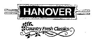 HANOVER COUNTRY FRESH CLASSICS