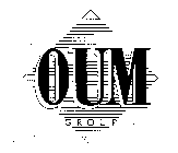 OUM GROUP