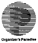 ORGANIZER'S PARADISE