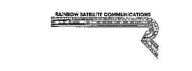 RAINBOW SATELLITE COMMUNICATIONS