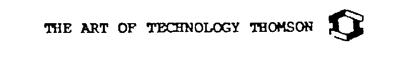 THE ART OF TECHNOLOGY THOMSON