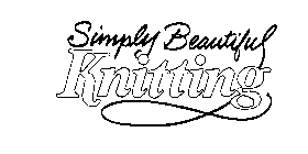 SIMPLY BEAUTIFUL KNITTING