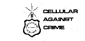 CELLULAR AGAINST CRIME