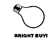 BRIGHT BUY!