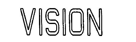 VISION
