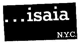 ...ISAIA N.Y.C.