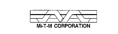 MI-T-M CORPORATION