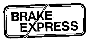 BRAKE EXPRESS