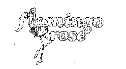 FLAMINGO ROSE