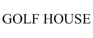 GOLF HOUSE