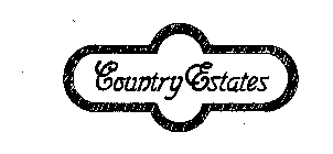 COUNTRY ESTATES