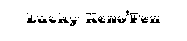 LUCKY KENO'PEN