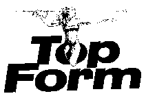 TOP FORM