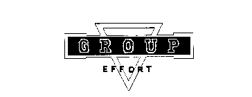 G R O U P EFFORT