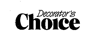 DECORATOR'S CHOICE