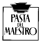 PASTA DEL MAESTRO