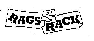 RAGS OFF THE RACK