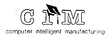 CIM COMPUTER INTELLIGENT MANUFACTURING