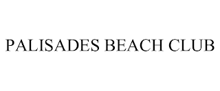 PALISADES BEACH CLUB