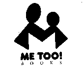 ME TOO! BOOKS
