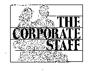 THE CORPORATE STAFF