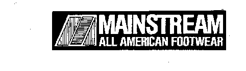 MAINSTREAM ALL AMERICAN FOOTWEAR