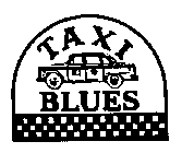 TAXI BLUES