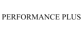 PERFORMANCE PLUS