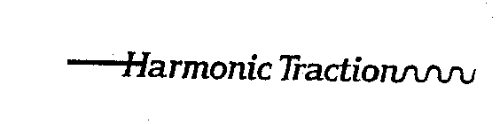 HARMONIC TRACTION