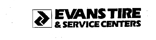 EVANS TIRE & SERVICE CENTERS