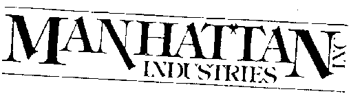 MANHATTAN INDUSTRIES INC.