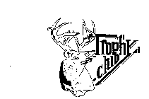 TROPHY - CLUB