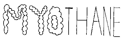 MYOTHANE
