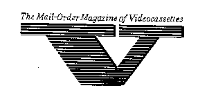 THE MAIL-ORDER MAGAZINE OF VIDEOCASSETTES V