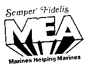 SEMPER FIDELIS MEA MARINES HELPING MARINES