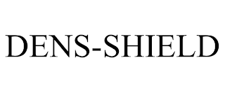 DENS-SHIELD