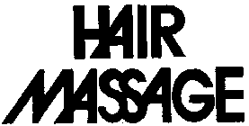 HAIR MASSAGE