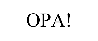 OPA!