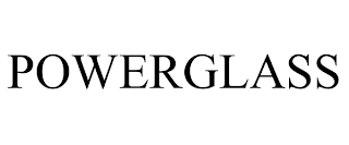 POWERGLASS