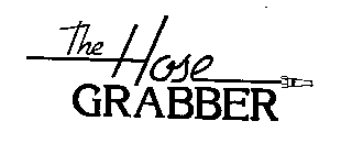 THE HOSE GRABBER
